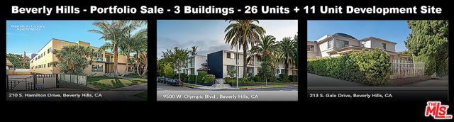 We are excited and pleased to exclusively offer for sale, three fabulous well-maintained investment opportunity, charming apartment buildings in prime Beverly Hills. Totaling 29 Units - one property can potentially build 11-Units - Buyer to verify. Majority of the units will be delivered VACANT which is a huge plus. All three properties are located within minutes of each other and offer a savvy investor a rare opportunity to purchase irreplaceable real estate (as a portfolio, sub-portfolio or individually). While all three properties have been well maintained under current ownership, units undergone major renovations investors will have the opportunity to capitalize on the demand for renovated interiors and take advantage of the superior submarket fundamentals in Beverly Hills which features some of the lowest vacancies and strongest rents in Metro Los Angeles. The PORTFOLIO offers an attractive selection of large and spacious studios, one and two bedroom units. ALL PORTFOLIO ADDRESSES ARE: 9500 W. Olympic Blvd. Beverly Hills, CA 90212 (16-Units) - APN # 4330-022-027; 210 S. Hamilton Drive, Beverly Hills, CA 90211 (10-Units) - APN# 4333-029-019; 213 S. Gale Drive, Beverly Hills, CA 90211 (3-Units & Development Opportunity to build 11 Units Buyer to Verify) - APN # 4333-029-013. All three APN#'s are sold as one at this price but could also be purchased individually.